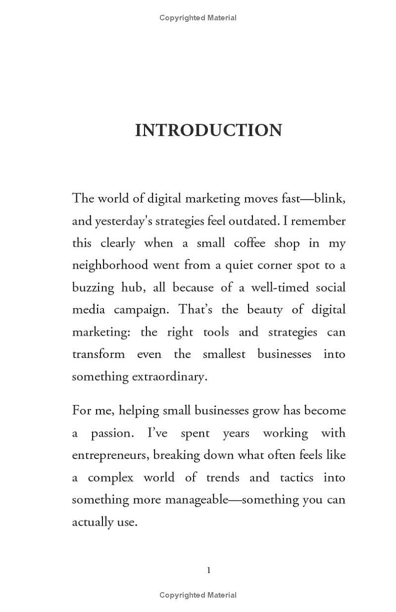 From Likes to Sales - Digital Marketing Simplified: Modern Cutting-Edge Strategies for Small Business Growth in SEO, AI, Influencer, and Social Media Marketing