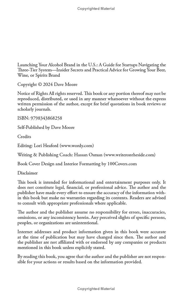 Launching Your Alcohol Brand in the U.S.: A Guide for Start-Ups Navigating the Three-Tier System (Insider Secrets and Practical Advice for Growing Your Beer, Wine, or Spirits Brand)