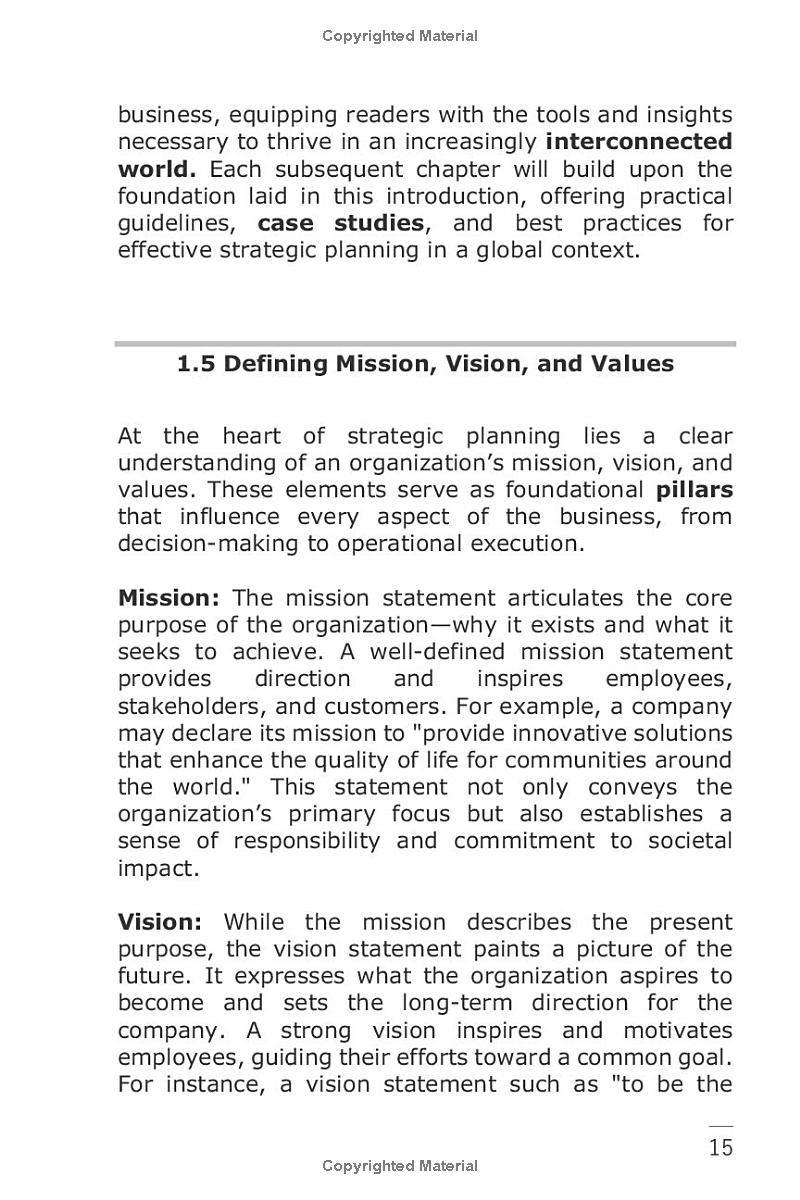 Strategic Planning For Global Business: An Internationalization Model Based On A Business Vision For Multinationals, SMEs And Start Up Building Strategies For International Growth And Competitiveness