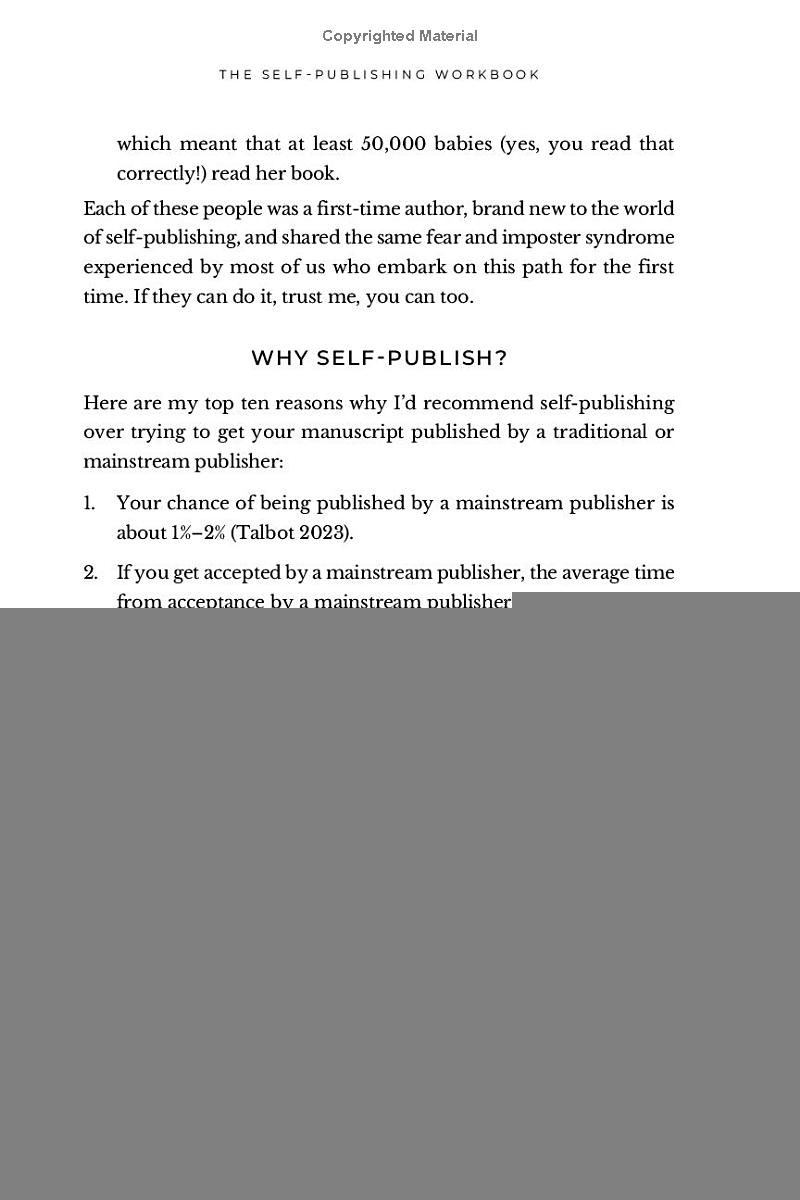 The Self-Publishing Workbook: The Life-Changing Guide to Writing, Publishing, and Marketing Your Book, Becoming a Bestselling Author, and Making an Impact