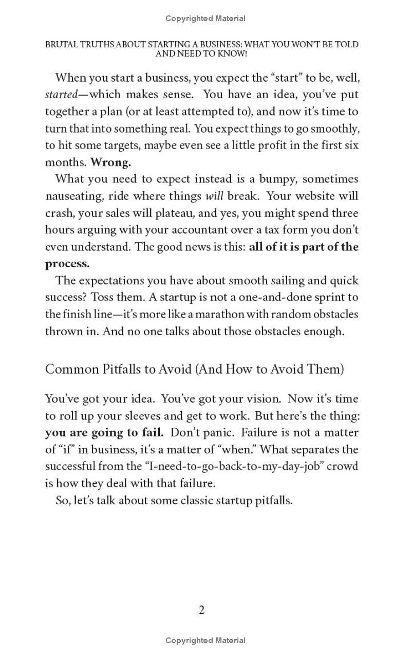 Brutal Truths About Starting a Business: What You Won’t Be Told and Need to Know: How to Guide - Starting a Small Business and Avoiding Critical Mistakes. Plus Bonus Checklist!