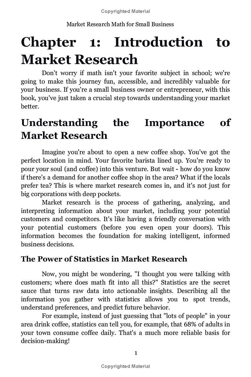 Market Research Math for Small Business: A Practical Guide to the Math You Need for Understanding Your Business Customers and Competition