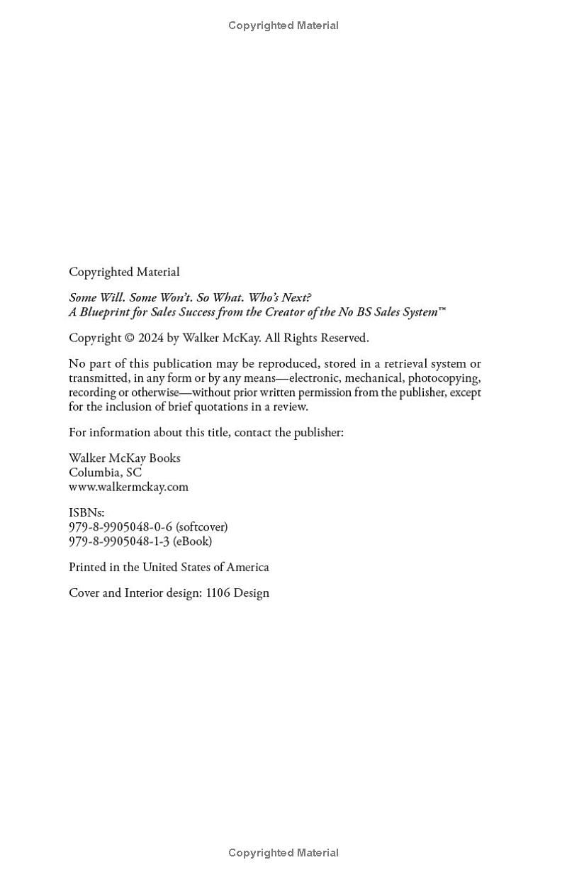 Some Will. Some Won’t. So What. Who’s Next?: A Blueprint for Sales Success from the Creator of the No BS Sales System™