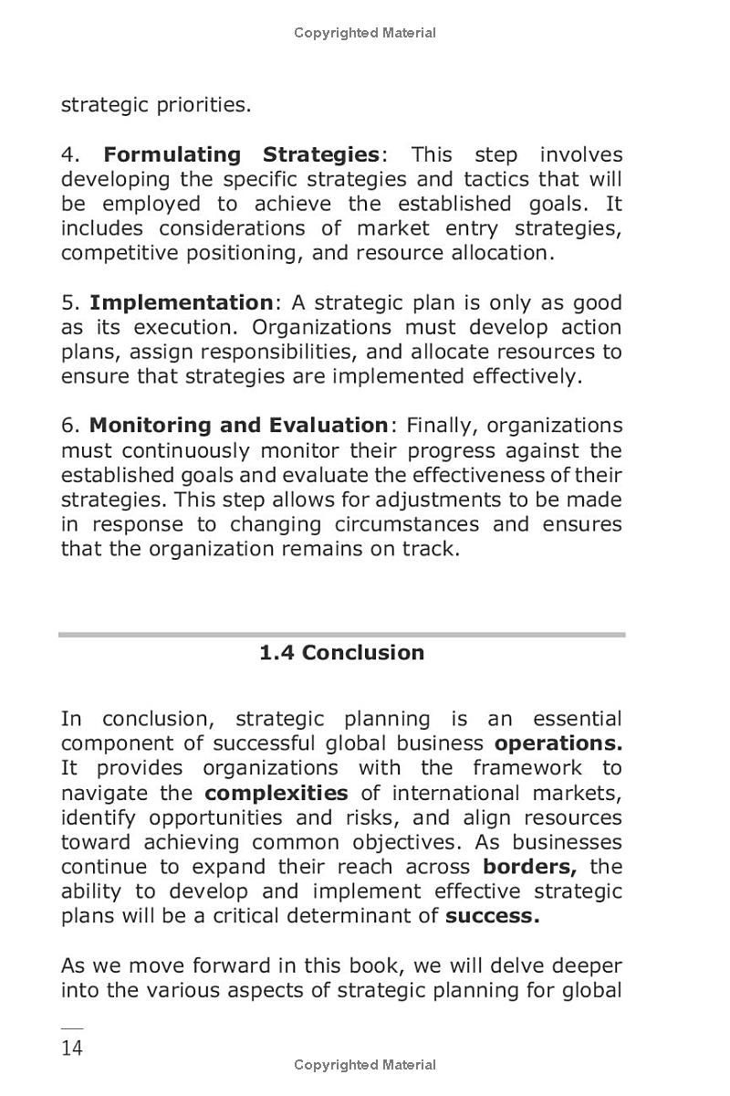 Strategic Planning For Global Business: An Internationalization Model Based On A Business Vision For Multinationals, SMEs And Start Up Building Strategies For International Growth And Competitiveness