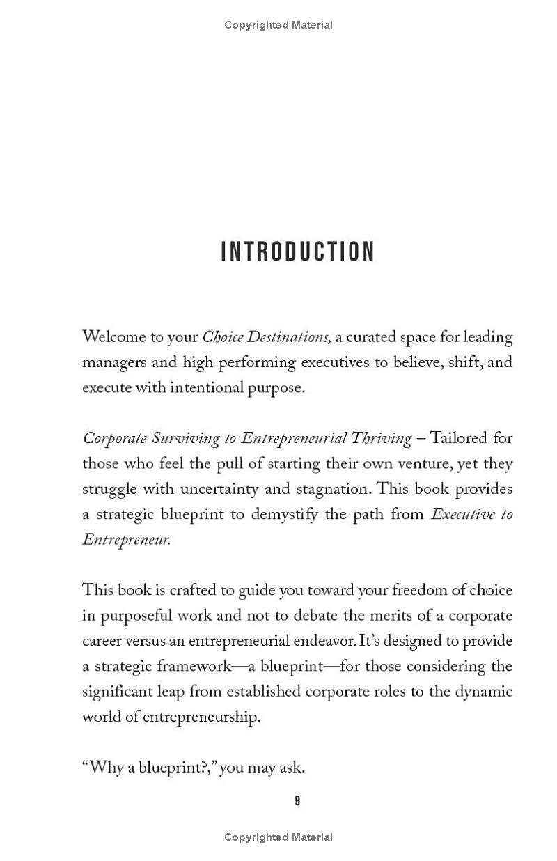 Choice Destinations: The Blueprint Shifting Leading Managers and Top Executives from Corporate Surviving to Entrepreneurial Thriving