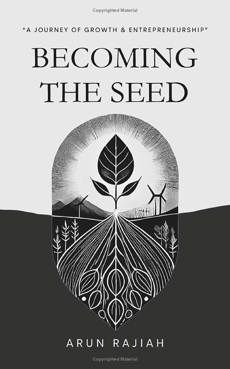 Becoming the seed: A Journey of Growth and Entrepreneurship