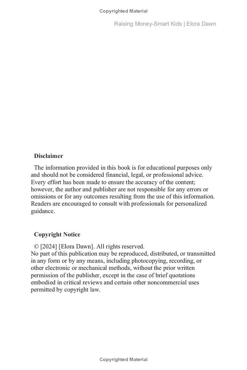 Raising Money-Smart Kids: A Parent’s Guide to Teaching Financial Literacy, Budgeting Skills, and Entrepreneurial Thinking.