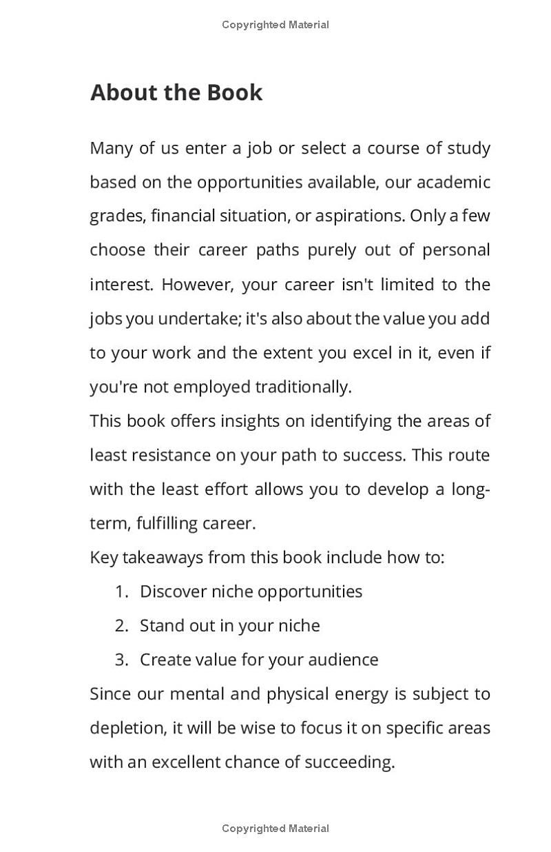 Find Your Profitable Niche: Identify Your Domain, Fuel Your Passion, Create Value for Your Audience and Design Your Successful Career Path