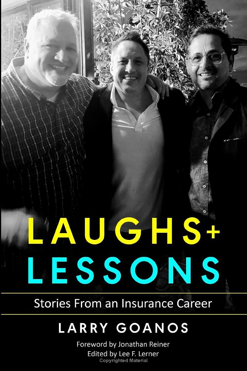 Laughs & Lessons: Stories From an Insurance Career