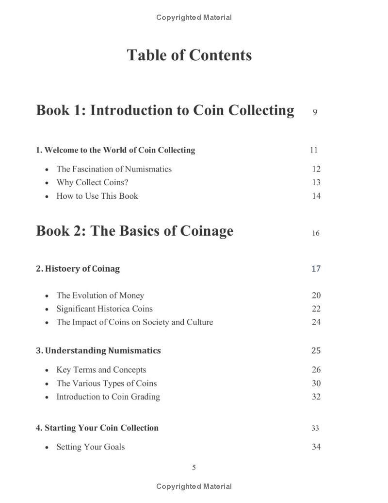 COIN COLLECTING BIBLE: Unlock the Secrets to Buinding a Valuable a Coin Collection - Master Identification, Valuation, and Preservation While Dodging Scams