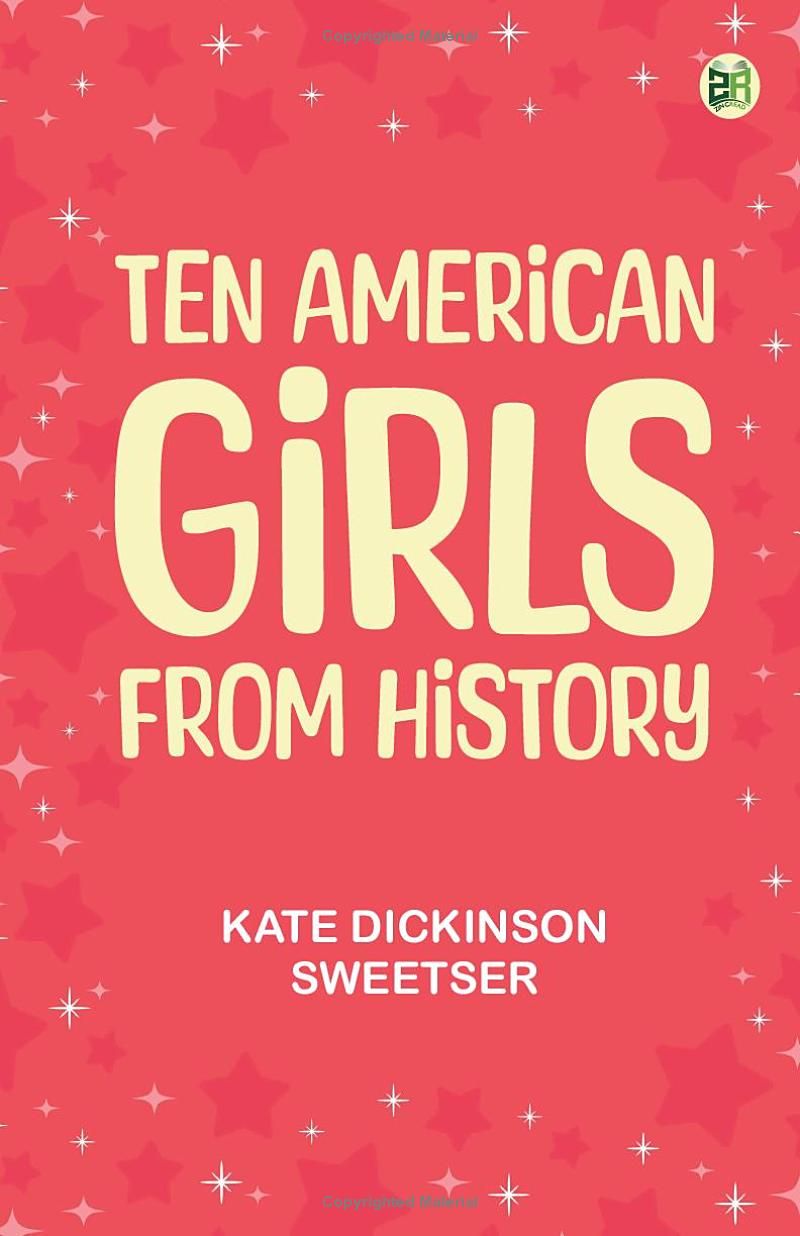 Ten American Girls from History