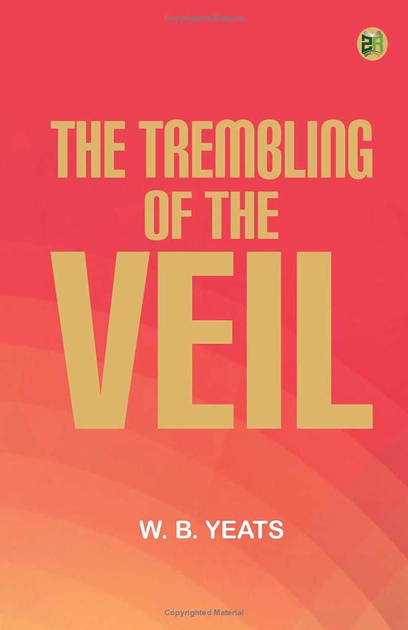 The Trembling of the Veil